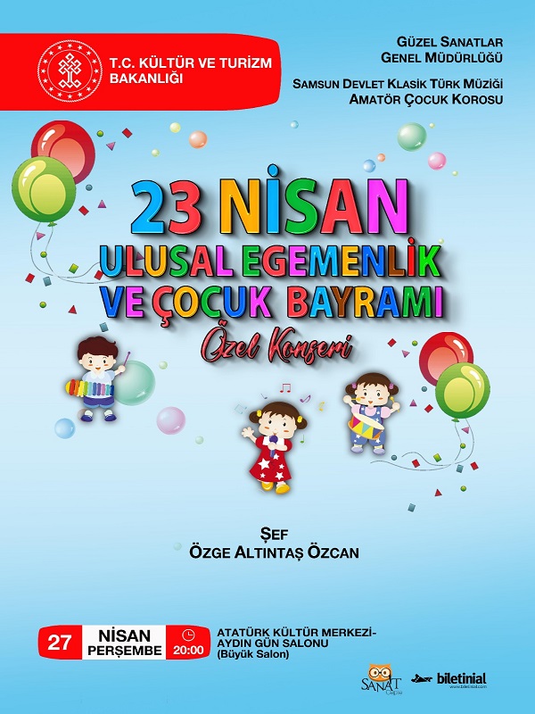 23 Nisan Ulusal Egemenlik ve Çocuk Bayramı Özel Konseri-Samsun Dev. Klasik Türk Müz. Amatör Çocuk K.
