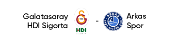 Galatasaray HDI Sigorta - Arkas Spor (E)