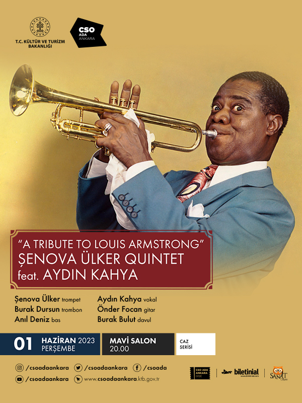 A Tribute to Louis Armstrong - Şenova Ülker Quintet feat. Aydın Kahya
