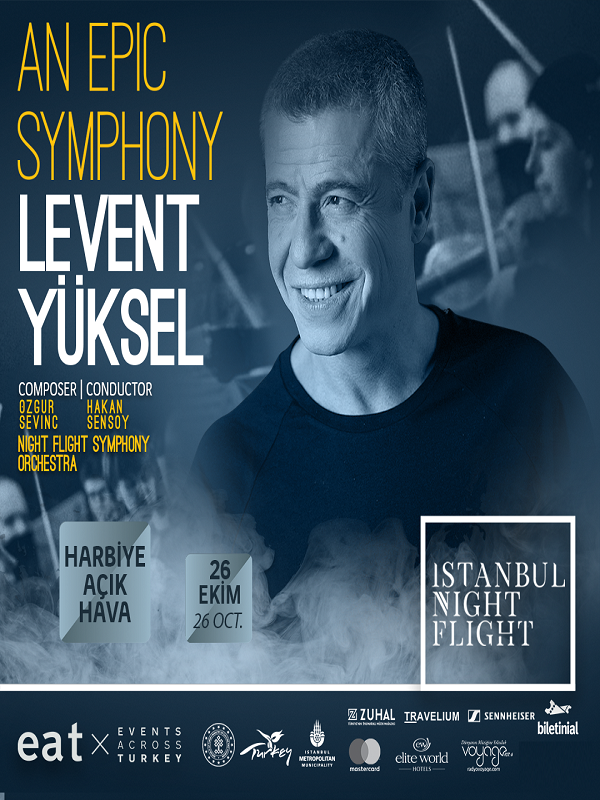 An Epic Symphony & Levent Yüksel (26 Ekim 2022)