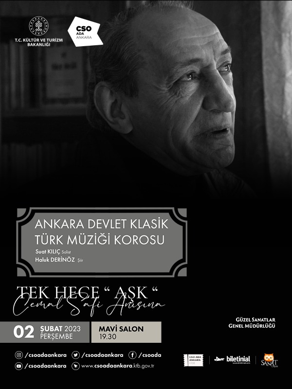 Tek Hece “ Aşk “ Cemâl Safi Anısına Ankara Devlet Klasik Türk Müziği Korosu 