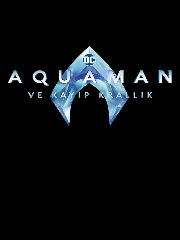 Aquaman ve Kayıp Krallık (Vizyon Tarihi:  29.12.2023 )