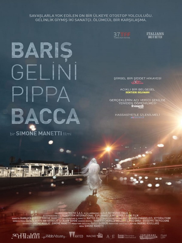 Barış Gelini: Pippa Bacca (Vizyon Tarihi:  17.09.2022 )