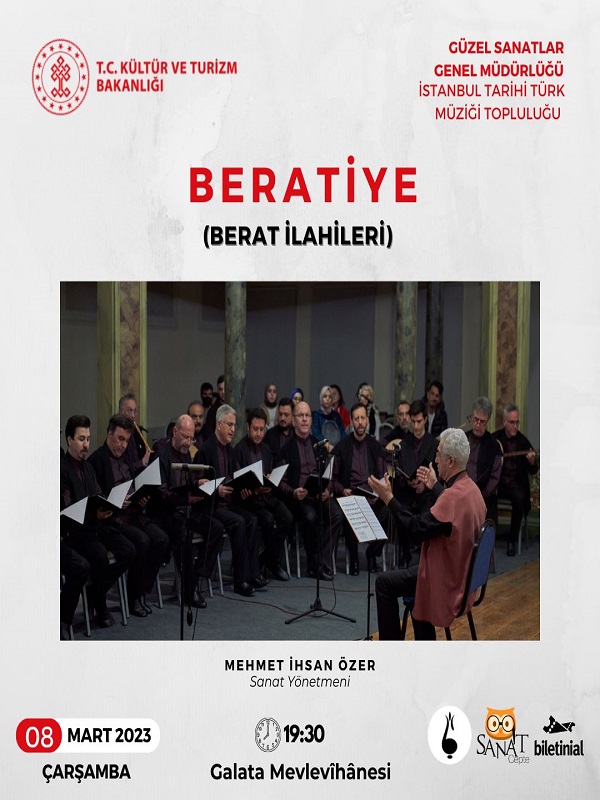 Berâtiye - Berat İlahileri Konseri - İstanbul Tarihi Türk Müziği Topluluğu