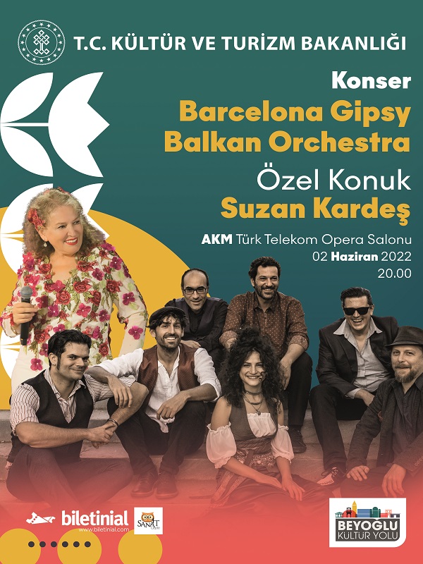 Beyoğlu Kültür Yolu Festivali - Barcelona Gypsy Balkan Orchestra Feat. Suzan Kardeş