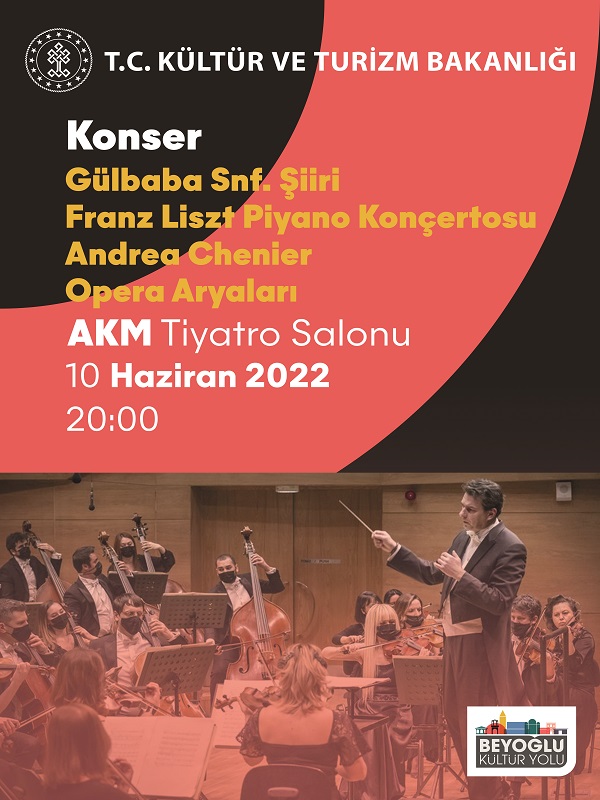 Beyoğlu Kültür Yolu Festivali - Gülbaba Snf. Şiiri Franz Liszt Piyano Konçertosu Andrea Chenier
