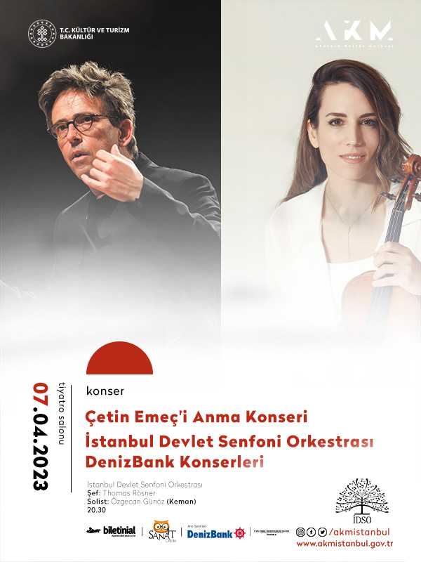 Çetin Emeç'i Anma Konseri İstanbul Devlet Senfoni Orkestrası Denizbank Konserleri
