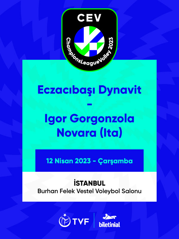 Eczacıbaşı Dynavit- Igor Gorgonzola NOVARA (ITA)