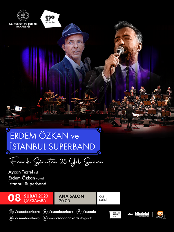 Erdem Özkan ve Istanbul Superband “Frank Sinatra 25 Yıl Sonra”