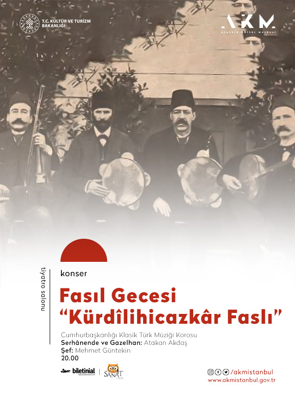 The Night Of Fasl "Kürdîlihejazkâr Fasıl"