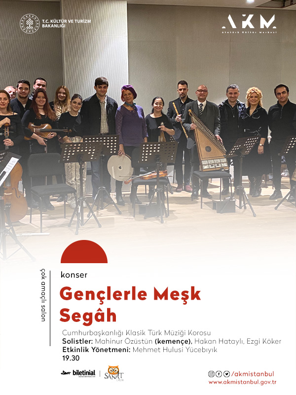 Gençlerle Meşk Segâh - Cumhurbaşkanlığı Klasik Türk Müziği Korosu