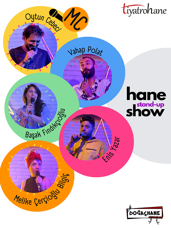 Hane Stand-up Show.