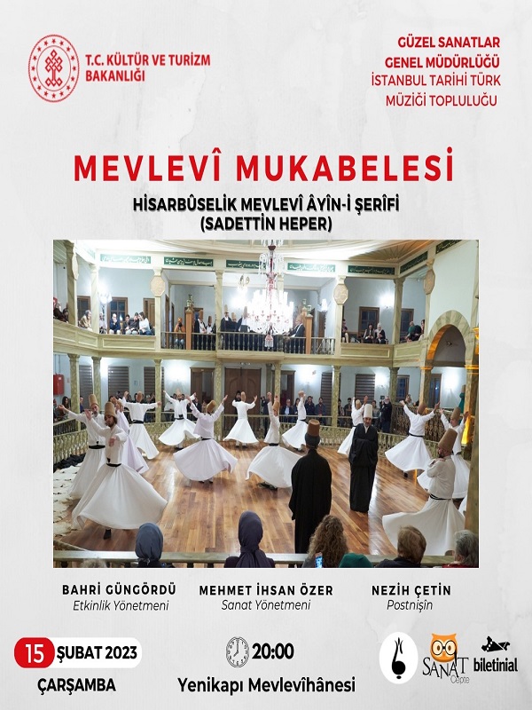 Hisar Buselik Mevlevi Ayin-i Şerifi - İstanbul Tarihi Türk Müziği Topluluğu