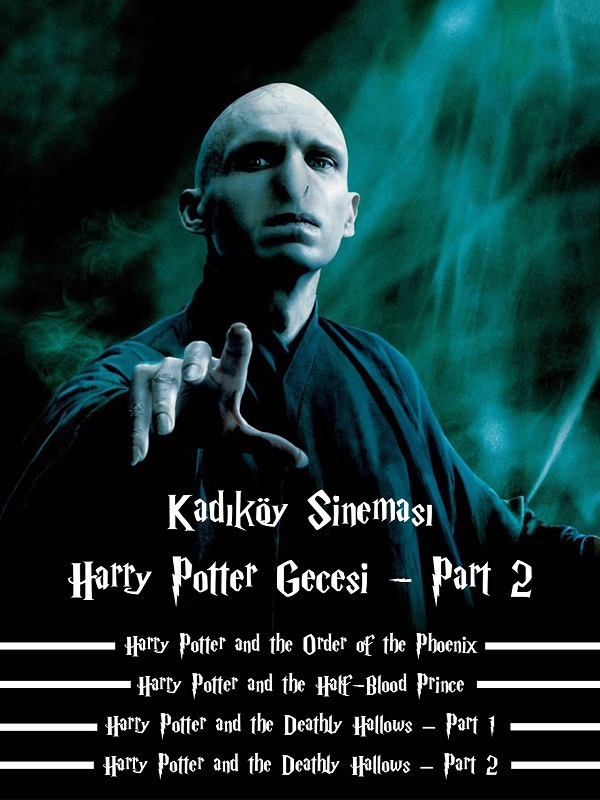 Kadıköy Sineması Harry Potter Gecesi - Part 2