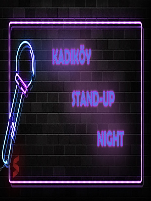 Kadıköy Stand Up Night
