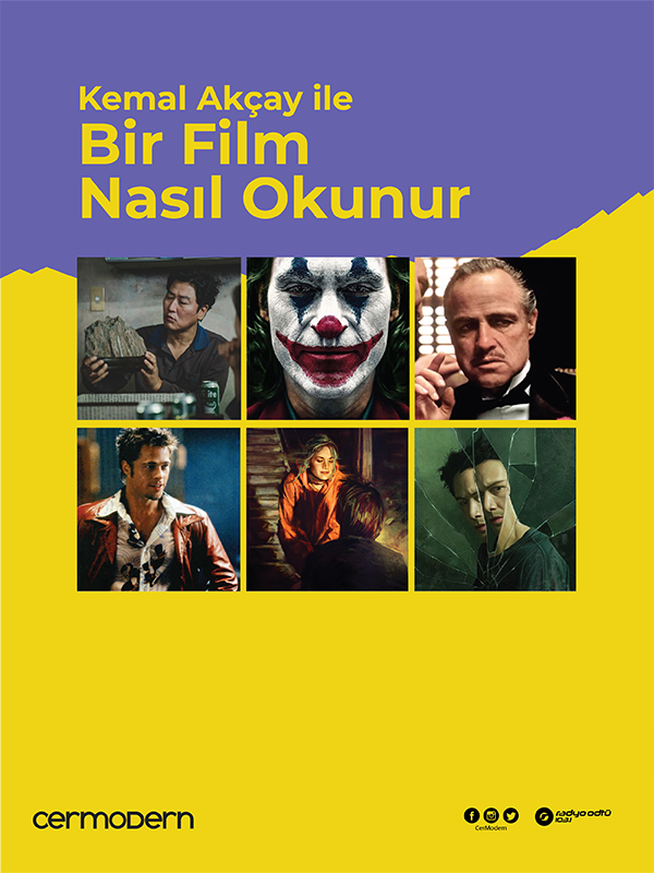 Kemal Akçay ile “Bir Film Nasıl Okunur”