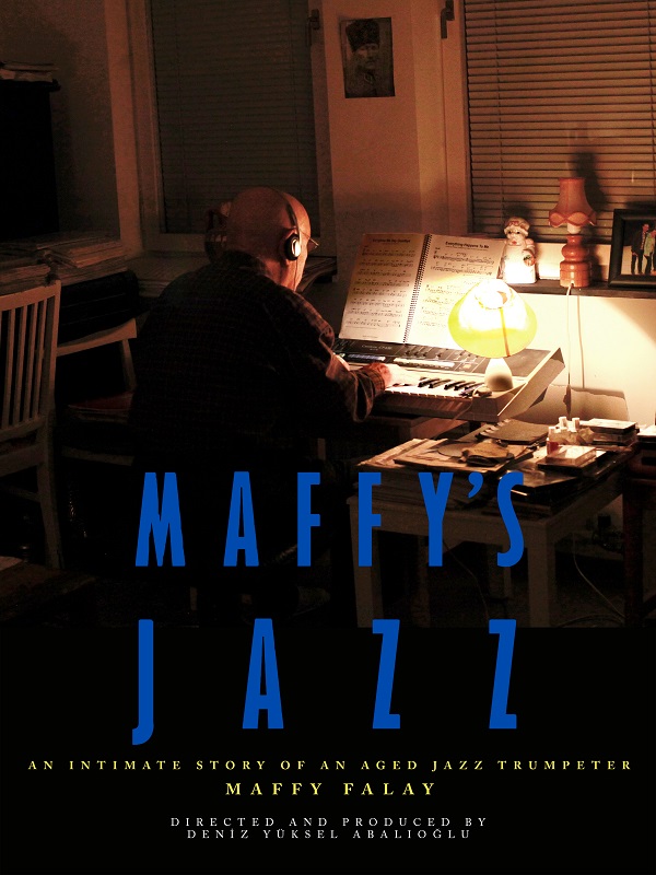 Maffy’s Jazz (Vizyon Tarihi:  31.05.2022 )