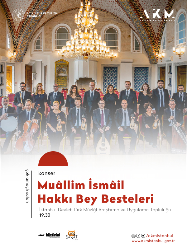 Muâllim İsmâil Hakkı Bey Besteleri - İstanbul Devlet Türk Müziği Araştırma ve Uygulama Topluluğu