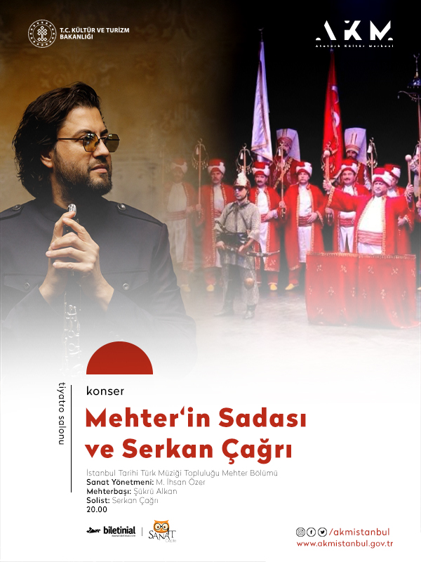 Mehter'in Sadası ve Serkan Çağrı - İstanbul Tarihi Türk Müziği Topluluğu Mehter Bölümü