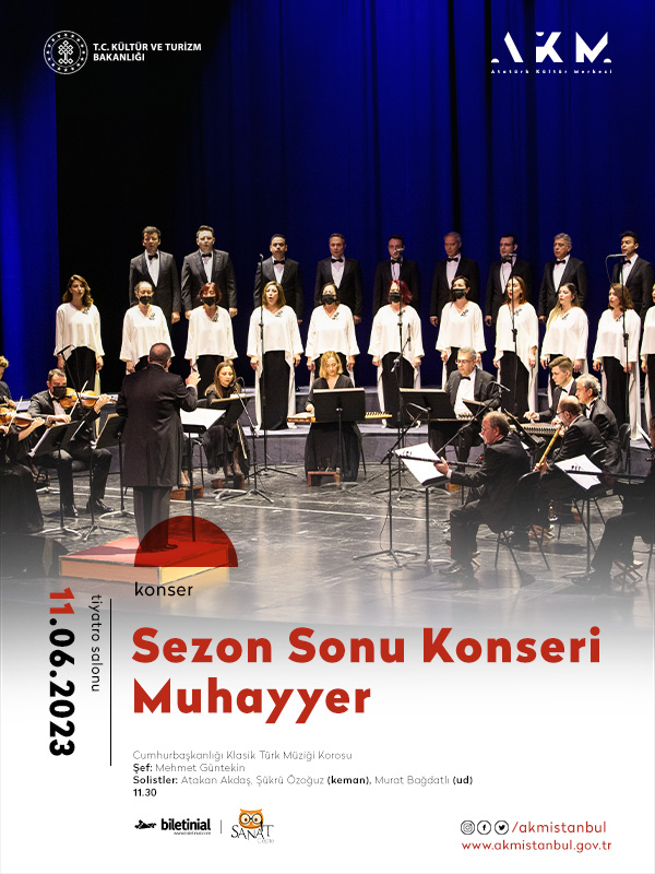 Sezon Sonu Konseri ''Muhayyer'' - Cumhurbaşkanlığı Klasik Türk Müziği Korosu