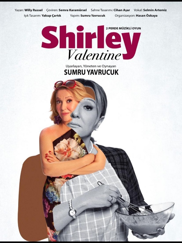 Shirley Valentine .