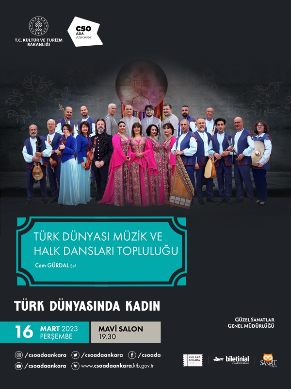 Türk Dünyasında Kadın – Türk Dünyası Müzik ve Halk Dansları Topluluğu