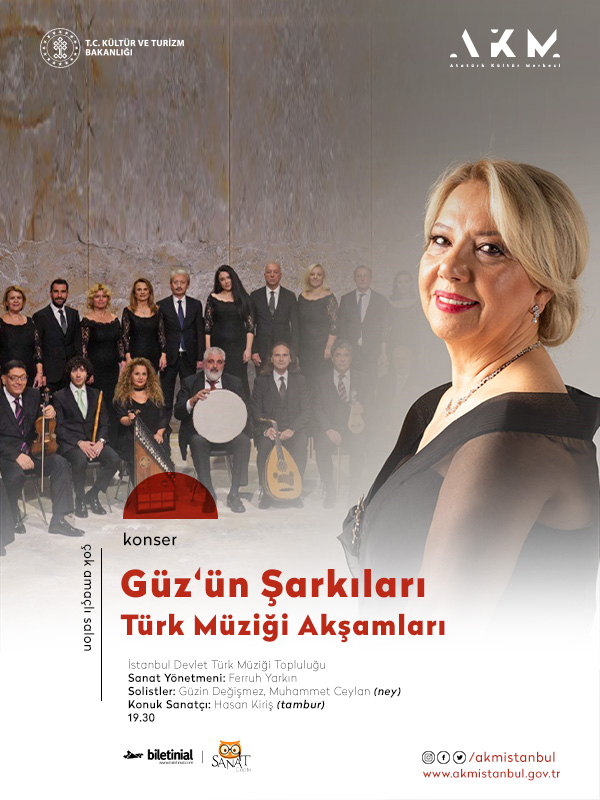 Türk Müziği Akşamları Güz'ün Şarkıları - İstanbul Devlet Türk Müziği Topluluğu