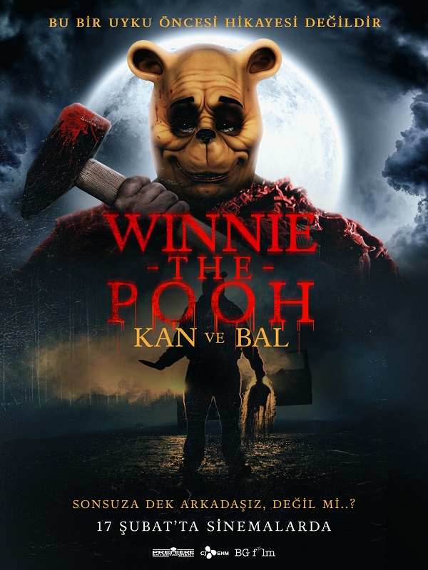 Winnie-the-Pooh: Kan ve Bal (Vizyon Tarihi:  17.02.2023 )