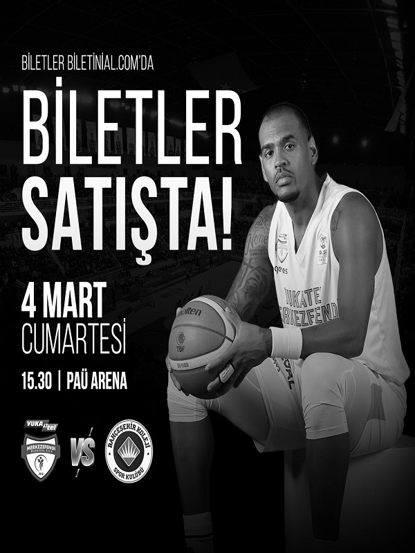 Yukatel Merkez Efendi Basketbol - Bahçeşehir Koleji